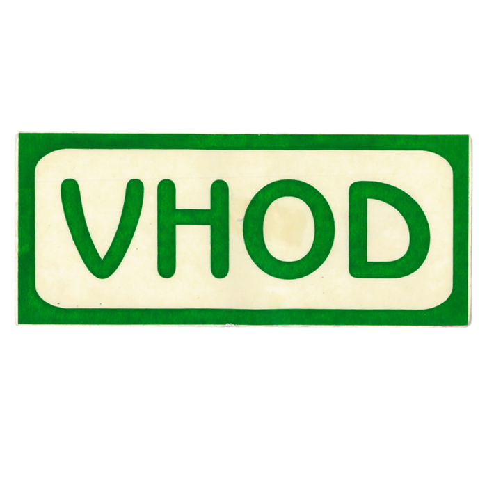 Etiketa nalepka napis zelena VHOD 13,9x5,9 cm