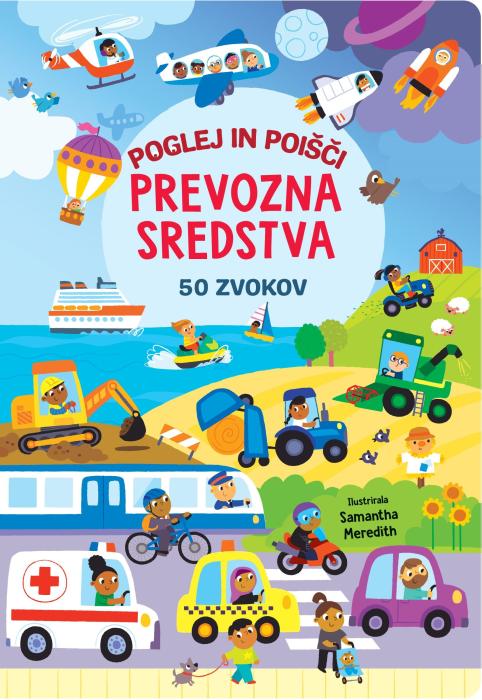 Knjiga zvočna POGLEJ IN POI&Scaron;ČI PREVOZNA SREDSTVA 50 ZVOKOV 001956