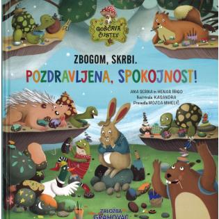 Knjiga GO&Scaron;ČAVA ČUSTEV ZBOGOM, SKRBI. POZDRAVLJENA, SPOKOJNOST! Ana Serna in Henar Inigo 001851