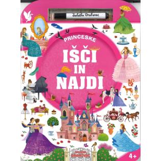 Knjiga I&Scaron;ČI IN NAJDI PRINCESKE 4+ 002013