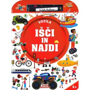 Knjiga I&Scaron;ČI IN NAJDI VOZILA 4+ 002012