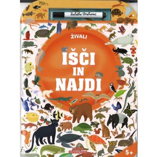 Knjiga I&Scaron;ČI IN NAJDI ŽIVALI 5+ 002014