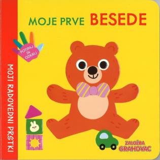 Knjiga MOJI RADOVEDNI PRSTKI MOJE PRVE BESEDE 001969
