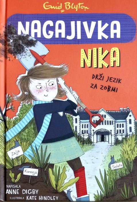 Knjiga Nagajivka Nika 5. del DRŽI JEZIK ZA ZOBMI ENID BLYTON