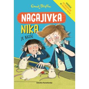 Knjiga Nagajivka Nika 2. del JE NAZAJ ENID BLYTON
