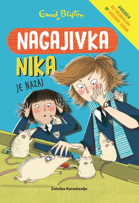 Knjiga Nagajivka Nika 2. del JE NAZAJ ENID BLYTON