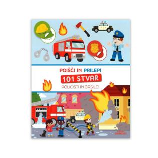 Knjiga POI&Scaron;ČI IN NALEPI 101 STAVR POLICISTI IN GASILCI 001846