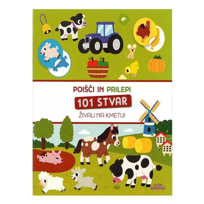 Knjiga POI&Scaron;ČI IN NALEPI 101 STAVR ŽIVALI NA KMETIJI 001847