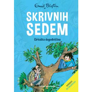 Knjiga Skrivnih sedem 2. del CIRKU&Scaron;KA DOGODIV&Scaron;ČINA ENID BLYTON