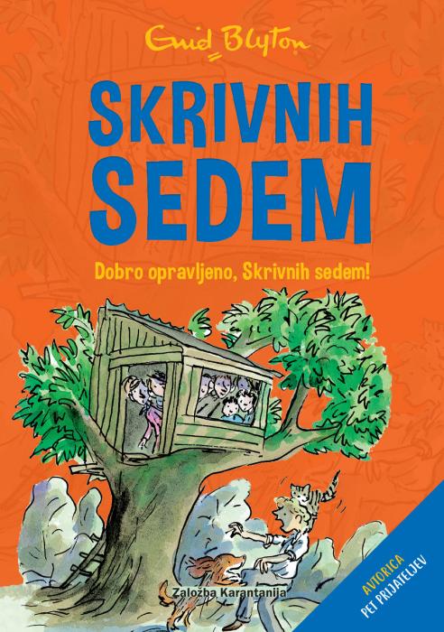 Knjiga Skrivnih sedem 3. del DOBRO OPRAVLJENO ENID BLYTON