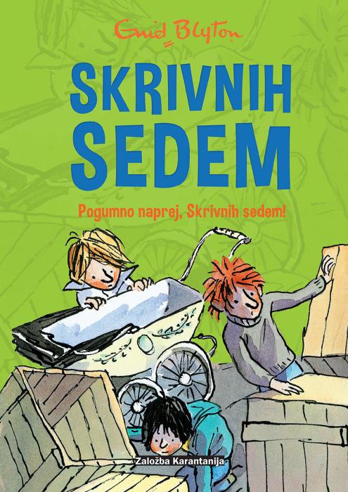 Knjiga Skrivnih sedem 5. del POGUMNO NAPREJ ENID BLYTON