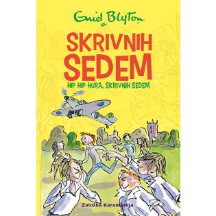 Knjiga Skrivnih sedem 8. del HIP, HIP, HURA ENID BLYTON