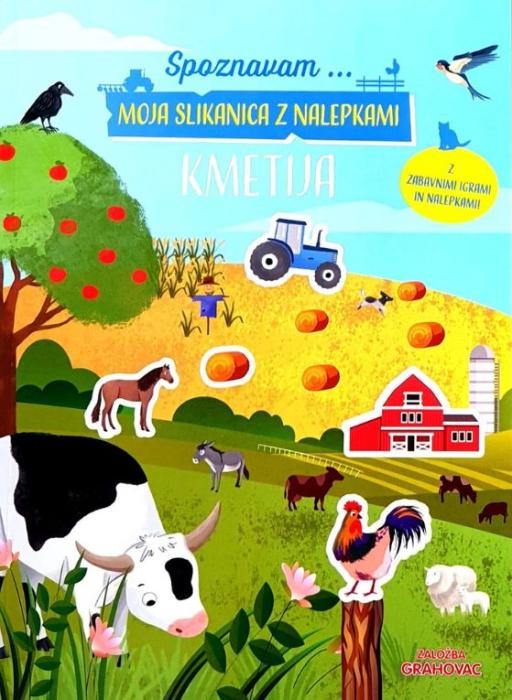 Knjiga SPOZNAVAM MOJA SLIKANICA Z NALEPKAMI KMETIJA 002021