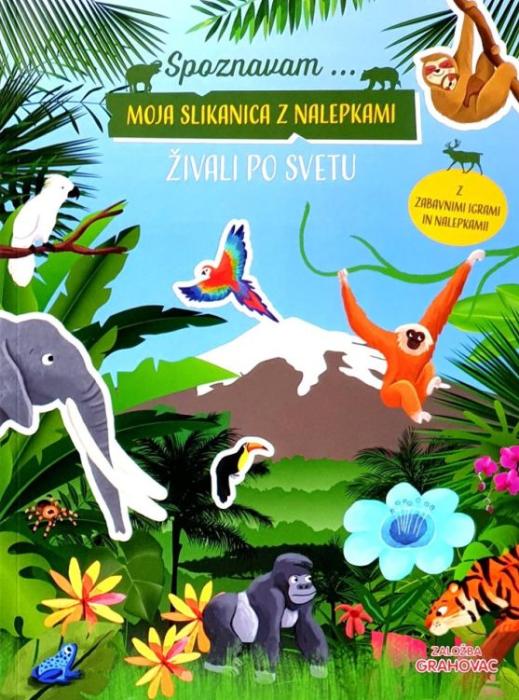 Knjiga SPOZNAVAM MOJA SLIKANICA Z NALEPKAMI ŽIVALI PO SVETU 002023