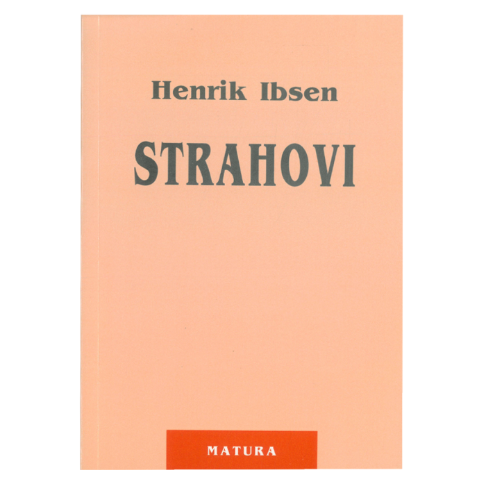 Knjiga Strahovi HENRIK IBSEN