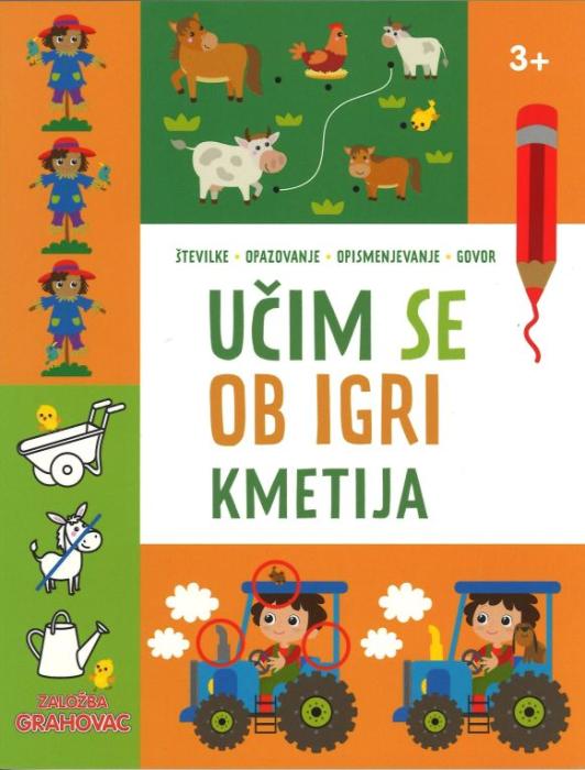 Knjiga UČIM SE OB IGRI KMETIJA 3+ 001926