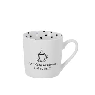 Skodelica porcelan 400 ml HOME COLLECTION MY COFFEE IS STRONG AND SO AM I