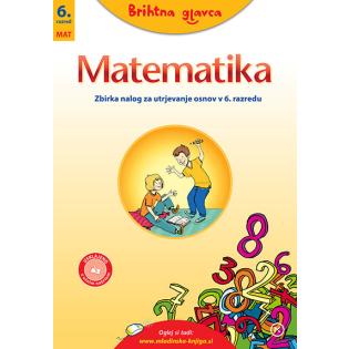 Brihtna glavca MATEMATIKA zbirka nalog za utrjevanje osnov